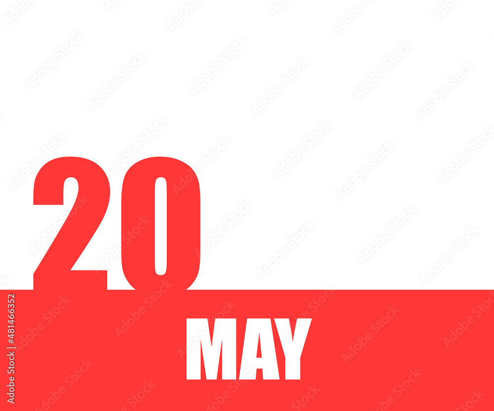May. 20th day of month, calendar date. Red numbers and stripe with white text on isolated background. Concept of day of year, time planner, spring month May. 20th day of month, calendar date. Red numbers and stripe with white text on isolated background. Concept of day of year, time planner, spring month