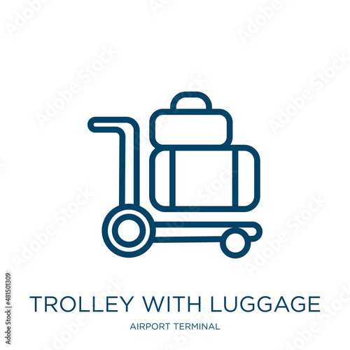 trolley with luggage icon from airport terminal collection. Thin linear trolley with luggage, trolley, luggage outline icon isolated on white background. Line vector trolley with luggage sign, symbol