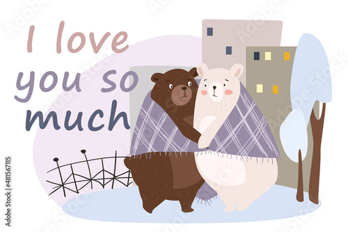 Greeting card with declaration of love concept background. Cute bears hugging under warm blanket in snowy city. Loving animals couple have romantic feelings. Vector illustration in flat cartoon design