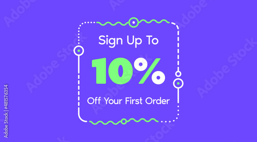 Sign up to 10% off your first order. Sale promotion poster vector illustration. Big sale and super sale coupon code percent discount gift voucher in very peri color
