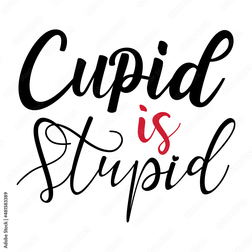 Cupid is Stupid  svg