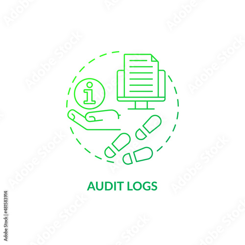 Audit logs green gradient concept icon. Sensitive information. Digital protection abstract idea thin line illustration. Isolated outline drawing. Roboto-Medium, Myriad Pro-Bold fonts used