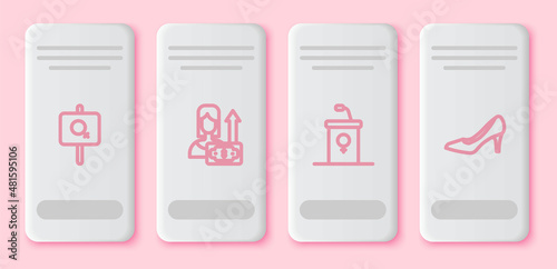 Set line Feminist activist, Money growth woman, Debate podium rostrum and Woman shoe. White rectangle button. Vector