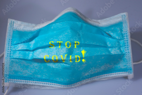 Medical mask with the inscription stop kovid