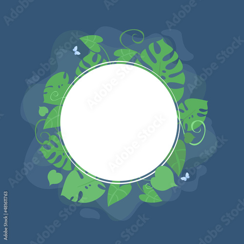 Green exotic plants, monstera leaves, liana, philodendron leaves, botany, flora. Vector frame with tropical plants. Round blank template for text. Background isolated.