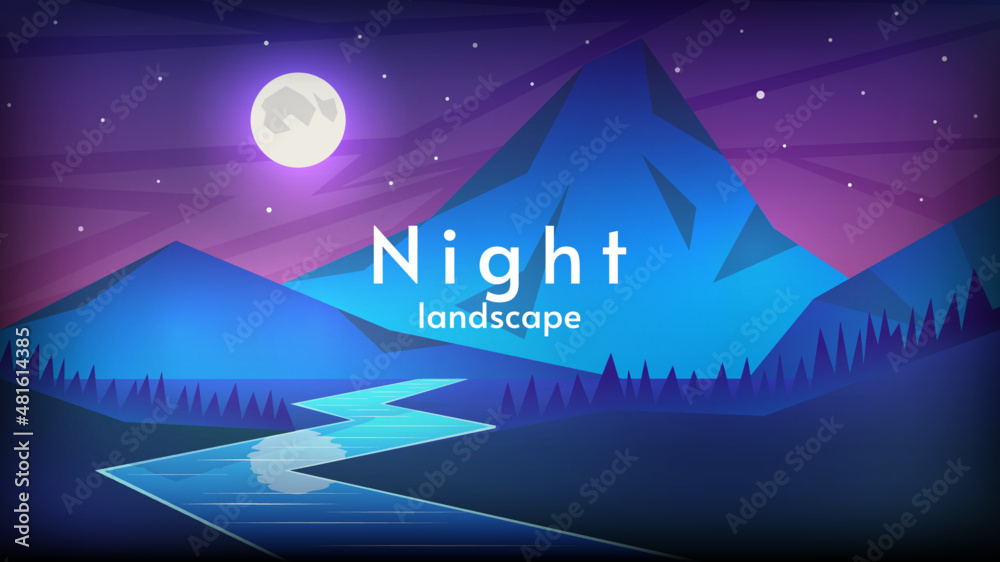 Vector illustration. Night landscape, flat cartoon style. River with forest and mountains with moon and stars. Bright moonlight. Design for background, poster, banner, greeting card. 