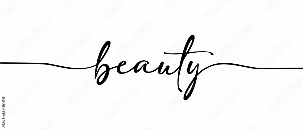 BEAUTY - Continuous one line calligraphy with Single word quotes. Minimalistic handwriting with white background.