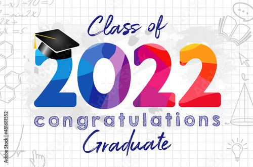 Class of 2022 year graduating greetings, congrats concept. Creative stained-glass digits, class off happy holiday invitation poster. Isolated abstract graphic design template. Notebook paper backdrop.