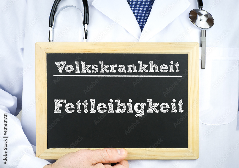 Volkskrankheit Fettleibigkeit - Doktor mit Tafel Volkskrankheit Fettleibigkeit - Doktor mit Tafel