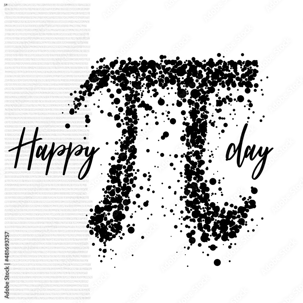 Happy Pi Day! Celebrate Pi Day. Mathematical constant. March 14th (3/14). Ratio of a circle’s circumference to its diameter. Constant number Pi