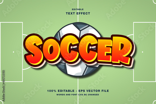 Fototapeta Naklejka Na Ścianę i Meble -  Soccer Comic Style Editable Text Effect