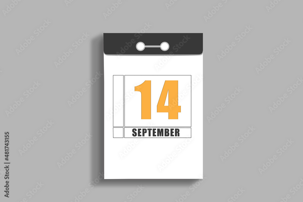 september 14. 14th day of month, calendar date.White page of tear-off calendar, on gray insulated wall. Concept of day of year, time planner, autumn month september 14. 14th day of month, calendar date.White page of tear-off calendar, on gray insulated wall. Concept of day of year, time planner, autumn month