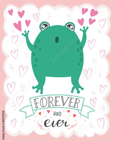 Vector illustration cute kawaii romantic frog with lettering Forever and ever . Valentine s day concept cartoon characters in love 