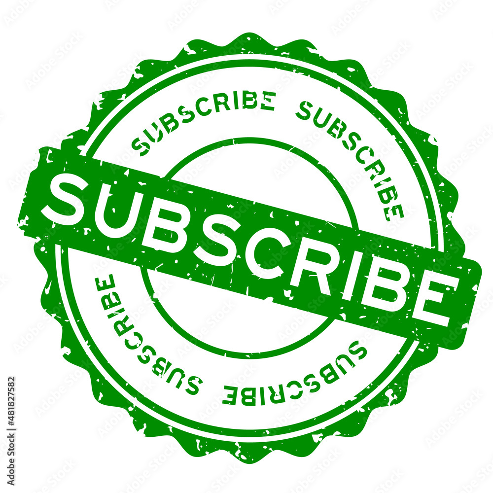 Grunge green subscribe word round rubber seal stamp on white background Grunge green subscribe word round rubber seal stamp on white background