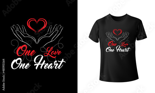 One Love One Heart T-shirt design