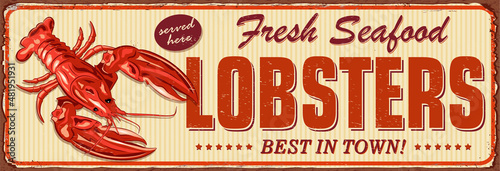 Vintage Lobster metal sign.
