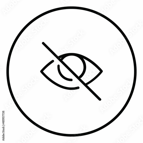Eye slash line icon inside circle, hidden, unable to access, watching, black outline, line icons.