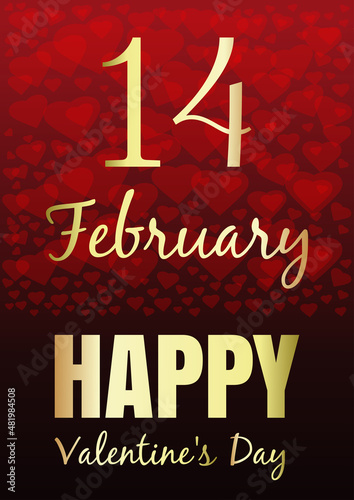 Valentines Day card. Romantic design. Holiday greeting date and inscription on a red abstract background made up of hearts. 14 February. Vector illustration