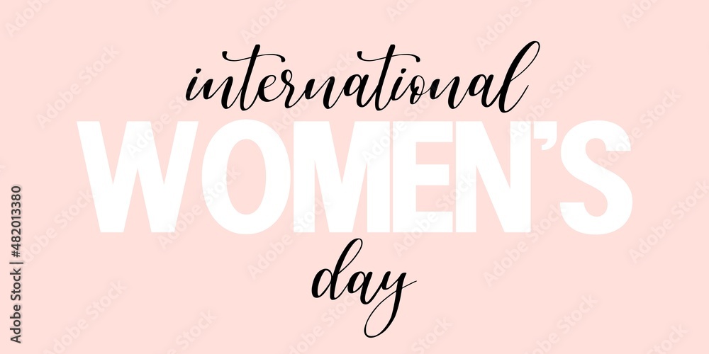 Obraz premium International Women's Day. March 8th. Independent Woman's Day. A template card with an inscription-congratulations. Vector