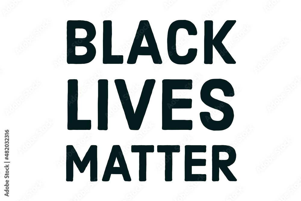 black lives matter