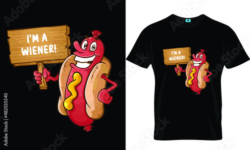 I'm a wiener! t-shirt design photo