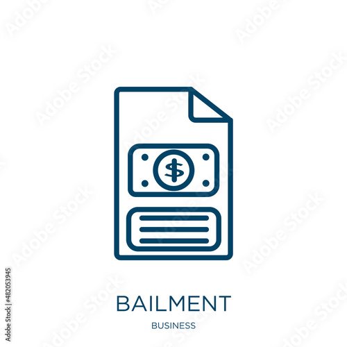 bailment icon from business collection. Thin linear bailment, bail, surety outline icon isolated on white background. Line vector bailment sign, symbol for web and mobile