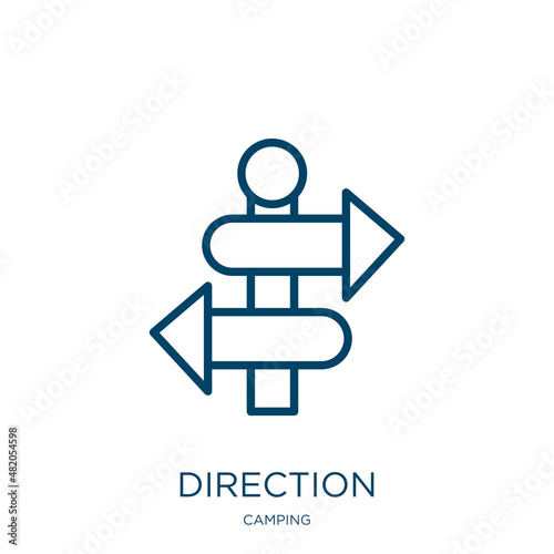 direction icon from camping collection. Thin linear direction, arrow, pointer outline icon isolated on white background. Line vector direction sign, symbol for web and mobile