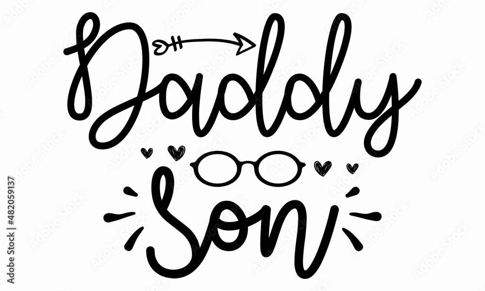 Fototapeta premium Daddy son SVG cut file