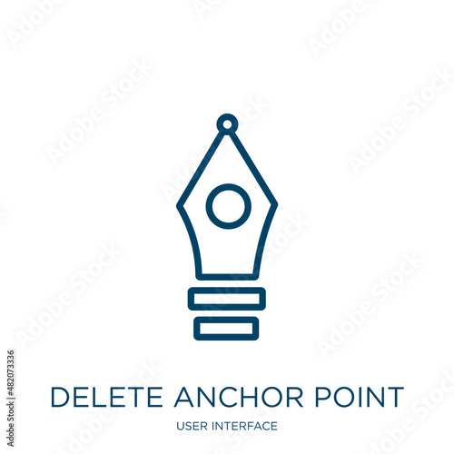 delete anchor point icon from user interface collection. Thin linear delete anchor point, logotype, pen outline icon isolated on white background. Line vector delete anchor point sign, symbol for web
