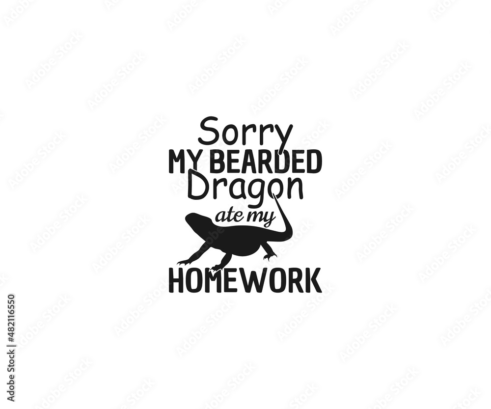 Sorry my bearded dragon ate my homework, Bearded Dragon SVG, Bearded Dragon Quotes, Bearded Dragon SVG, Funny Reptile Svg, Bearded Dragon Sayings, Beardie SVG, Bearded Dragon Sorry my bearded dragon ate my homework, Bearded Dragon SVG, Bearded Dragon Quotes, Bearded Dragon SVG, Funny Reptile Svg, Bearded Dragon Sayings, Beardie SVG, Bearded Dragon