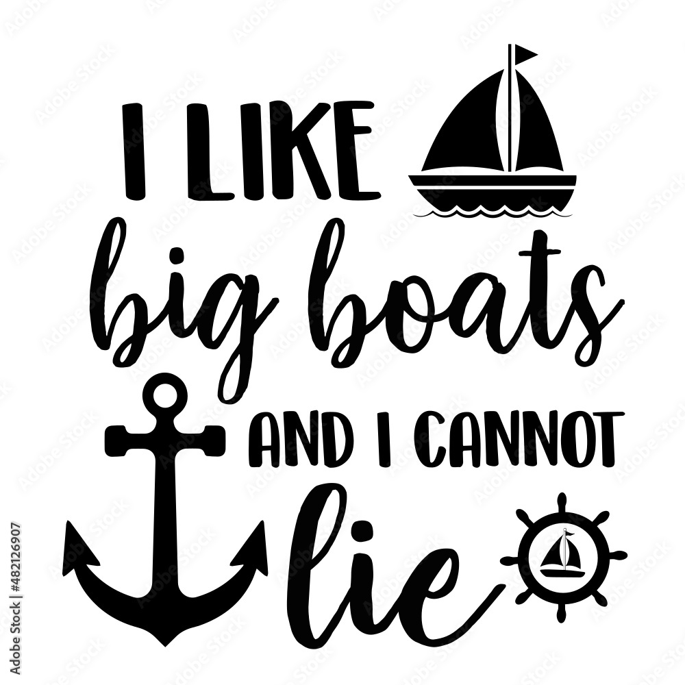 Fototapeta Boat Life ,Boating SVG and Cut Files for Crafters,Cruise SVG ...