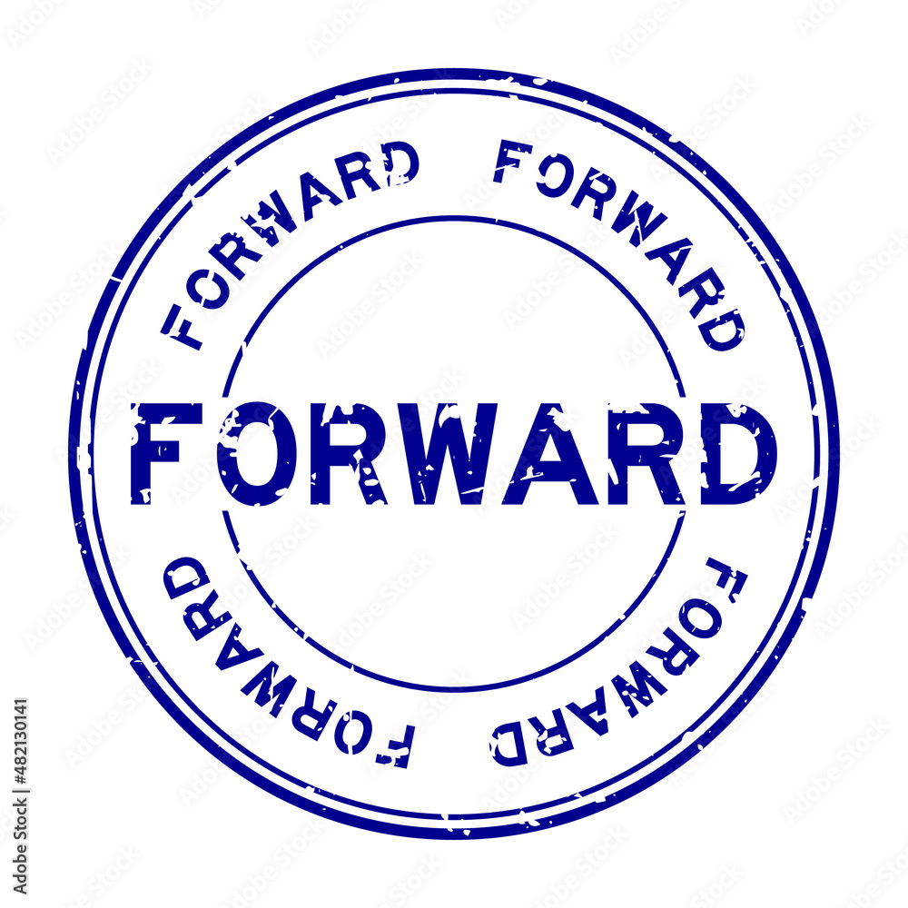 Grunge blue forward word round rubber seal stamp on white background