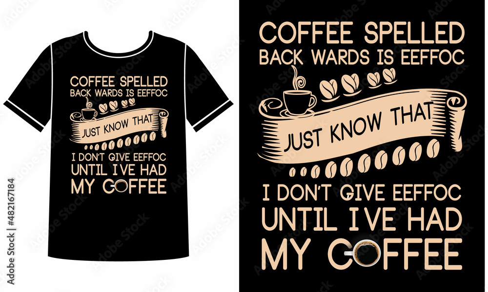 Coffee spelled backwards is eeffoc t-shirt design concept