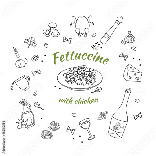 A set of ingredients for making Fettuccine Pasta with chicken and mushrooms. Doodle style. Vector graphics.