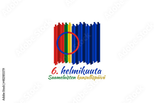 Translation: February 6, National Day of Sami. vector illustration. Suitable for greeting card, poster and banner.
