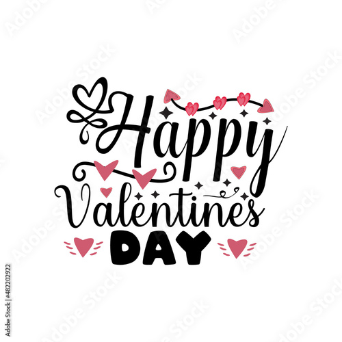 Happy valentines day typography lettering for t shirt