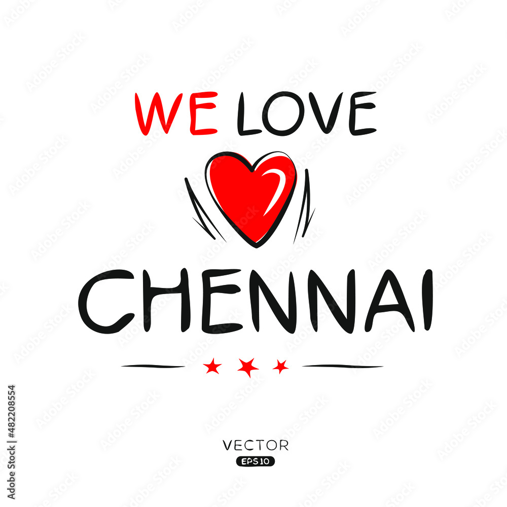 Creative Chennai text, Can be used for stickers and tags, T-shirts, invitations, vector illustration.