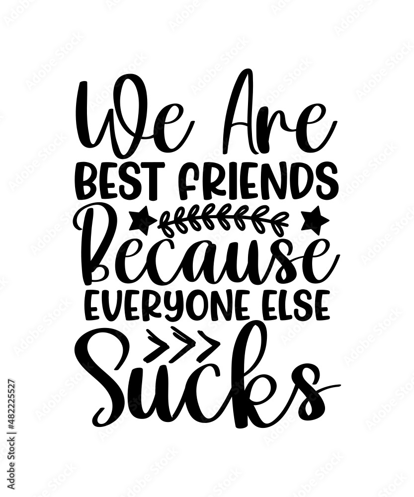 Friendship Svg Bundle, Friends Svg, Best Friends Svg, Besties to the ...