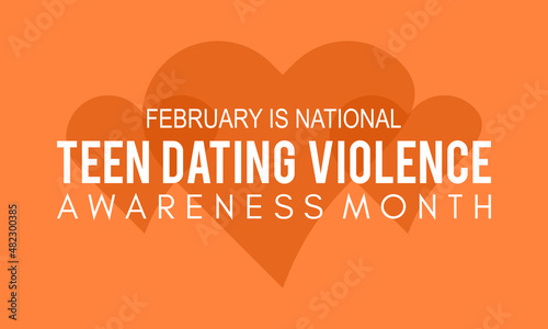 Teen Dating Violence Awareness Month. Vector template for banner, card, poster, background.