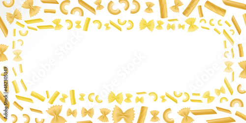 Background with pasta, italian macaroni and empty space. Vector banner with frame of realistic macaroni pieces, penne, farfalle, rigatoni and elbows isolated on white background
