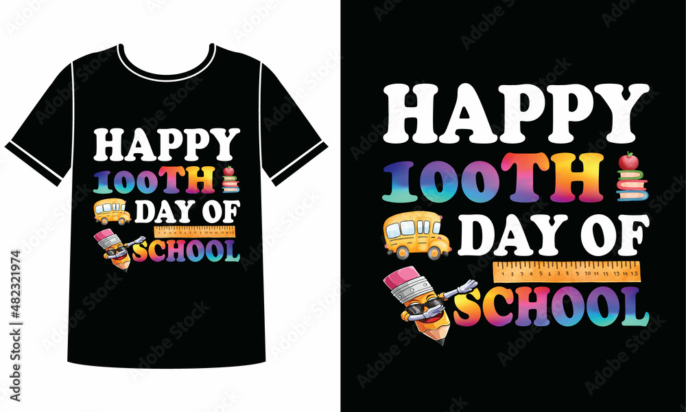 Happy 100th day school t-shirt design templet. Happy 100th day school t-shirt design templet.