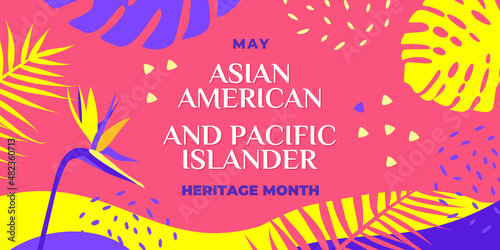 Asian American and Pacific Islander Heritage Month. Vector banner for social media, card, poster. Illustration with text, tropical plants. Asian Pacific American Heritage Month horizontal composition