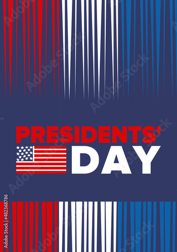 Happy Presidents' Day in February. Celebrated in United States. Washington's Birthday. Federal holiday in America. Patriotic american vector illustration. Poster, banner and background
