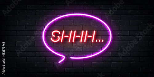 Fototapeta Vector realistic isolated neon sign of Shhh logo for decoration and covering on the wall background