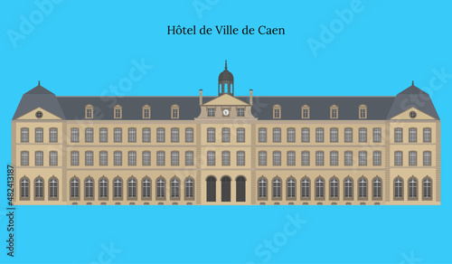 Hotel de Ville de Caen, France Caen City Hall