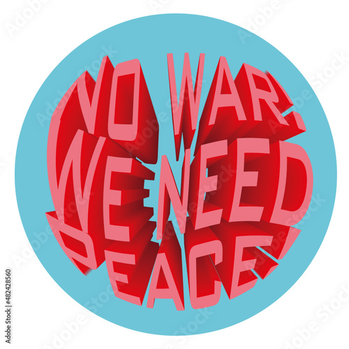 No war! We need peace! T-shirt and hoodie print vector.