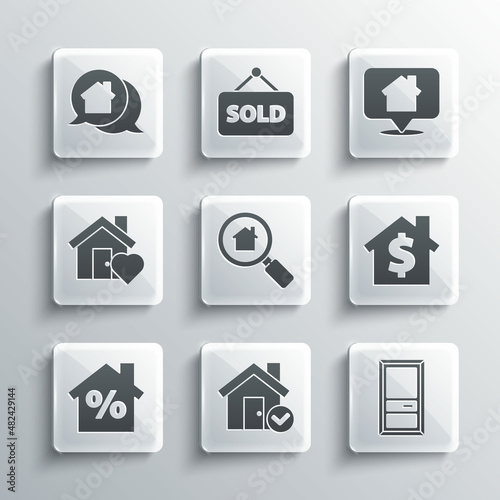 Set House with check mark, Closed door, dollar symbol, Search house, percant discount, heart shape, Real estate message and Location icon. Vector