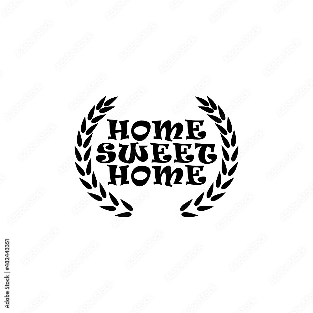 Home Sweet Home sign isolated on white background Home Sweet Home sign isolated on white background