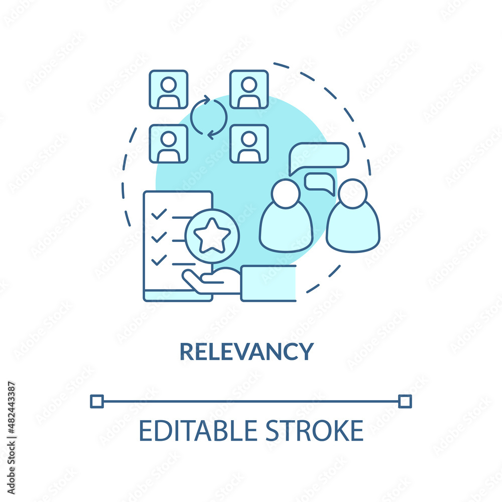 Relevancy turquoise concept icon. Exchange relevant info abstract idea thin line illustration. Holding audience attention. Isolated outline drawing. Editable stroke. Arial, Myriad Pro-Bold fonts used Relevancy turquoise concept icon. Exchange relevant info abstract idea thin line illustration. Holding audience attention. Isolated outline drawing. Editable stroke. Arial, Myriad Pro-Bold fonts used