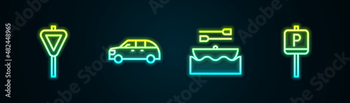 Set line Road traffic signpost, Hatchback car, Boat with oars and Parking. Glowing neon icon. Vector